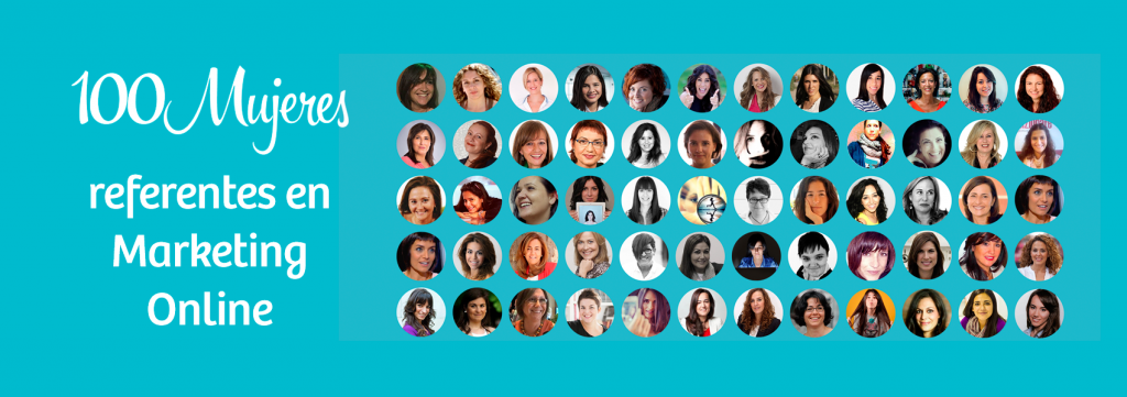 100 mujeres referentes en Marketing Online Y Branding Personal